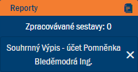 Sekce Reporty s potem Zpracovvanch sestav