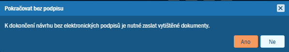 Informace pi pokraovn bez elektronickho podpisu